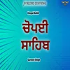 About Chopai Sahib Song